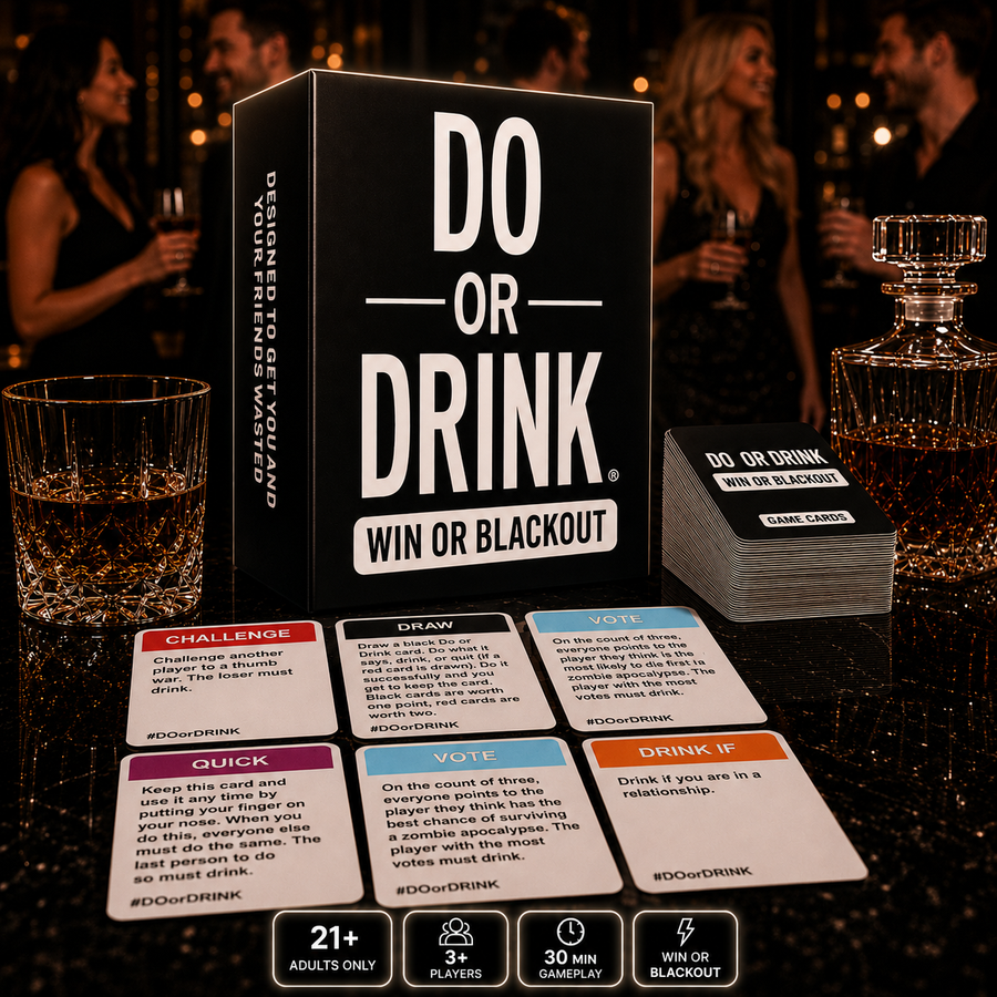 Do or Drink - Win or Blackout
