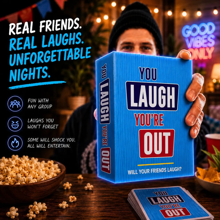 You Laugh You're Out